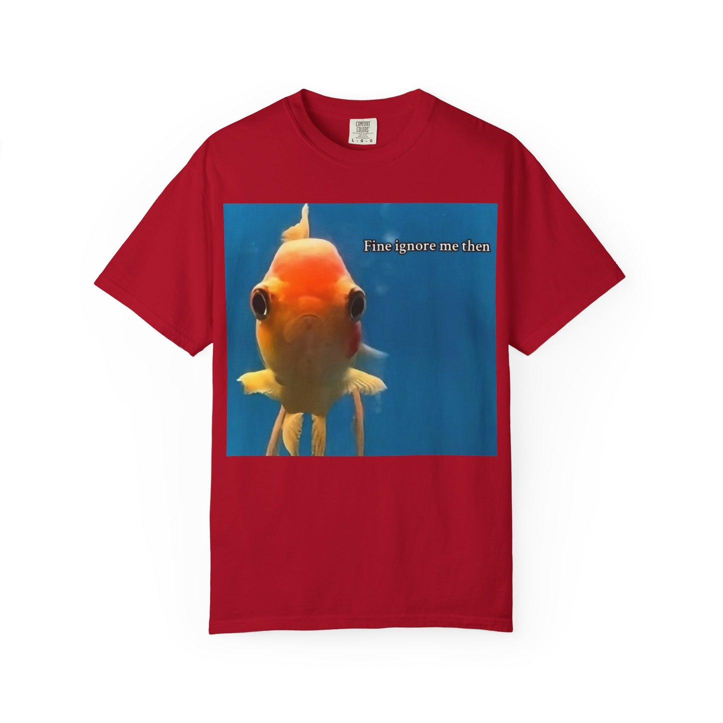 Garment-Dyed T-shirt - Fine Ignore Me Then