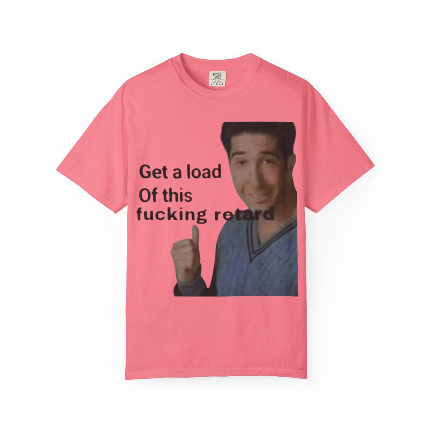Graphic Tee - Get a load of this guy design