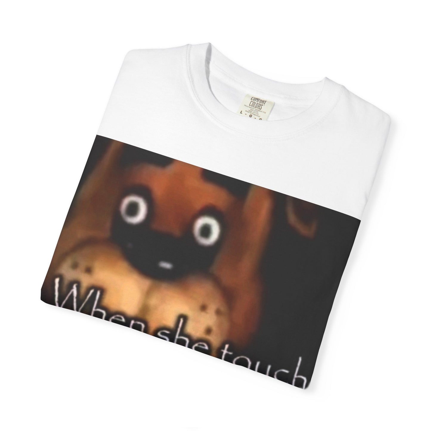 Funny Unisex T-shirt - When She Touch Your Dingaling