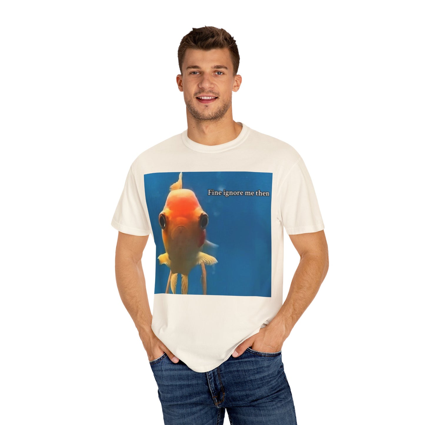 Garment-Dyed T-shirt - Fine Ignore Me Then