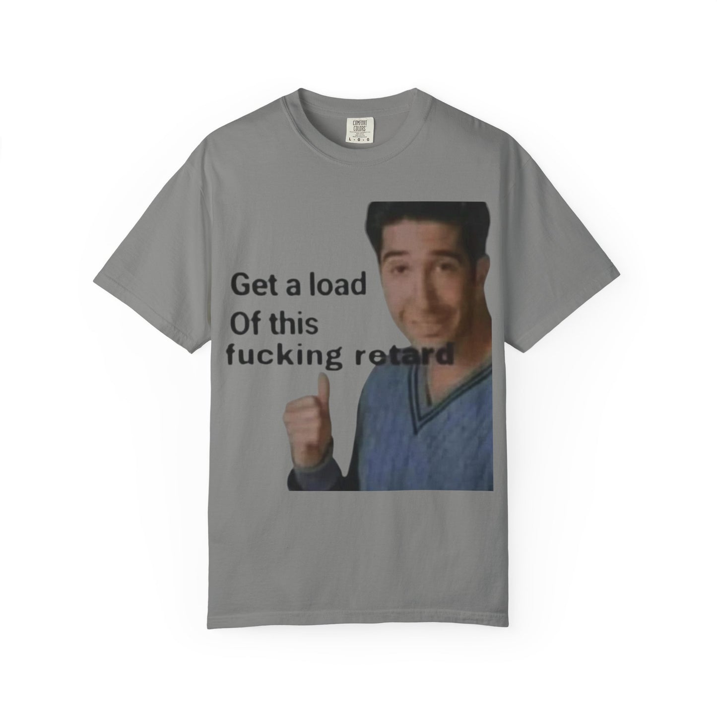 Graphic Tee - Get a load of this guy design