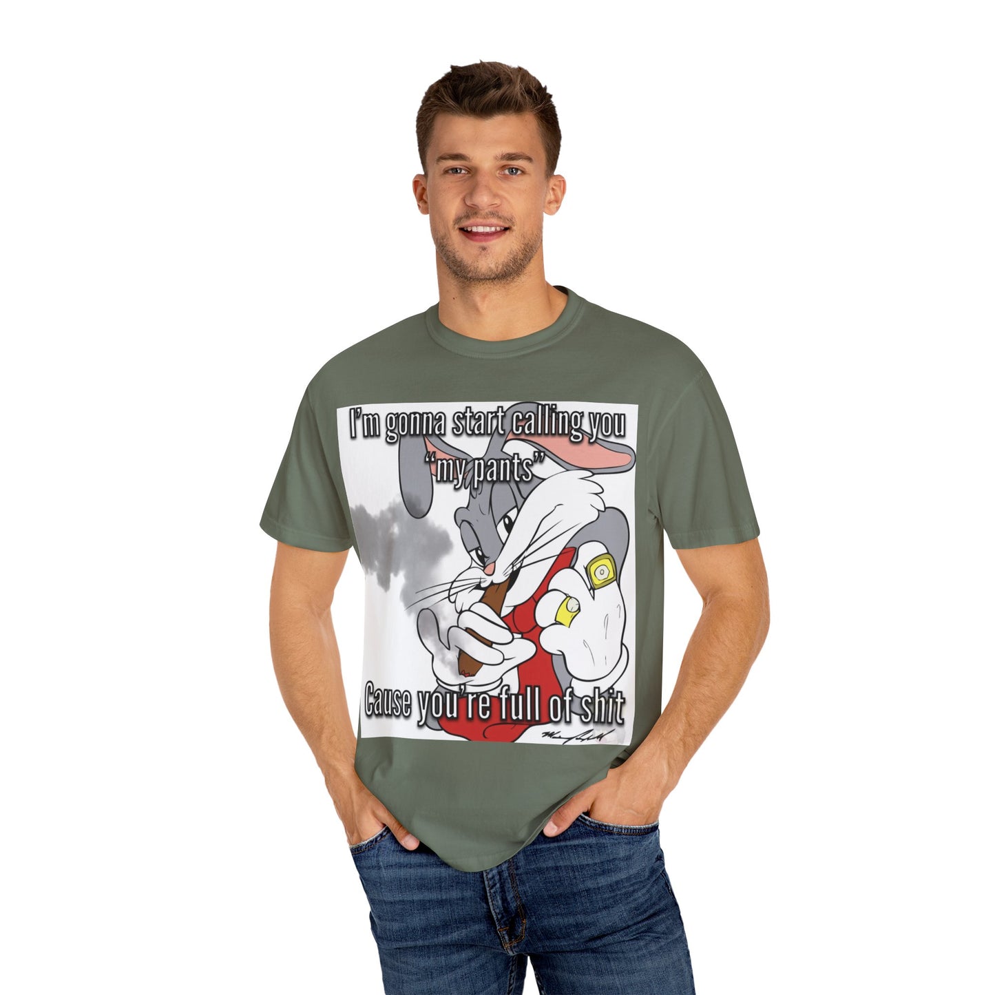 Funny Unisex Garment-Dyed T-shirt - You're full of shit