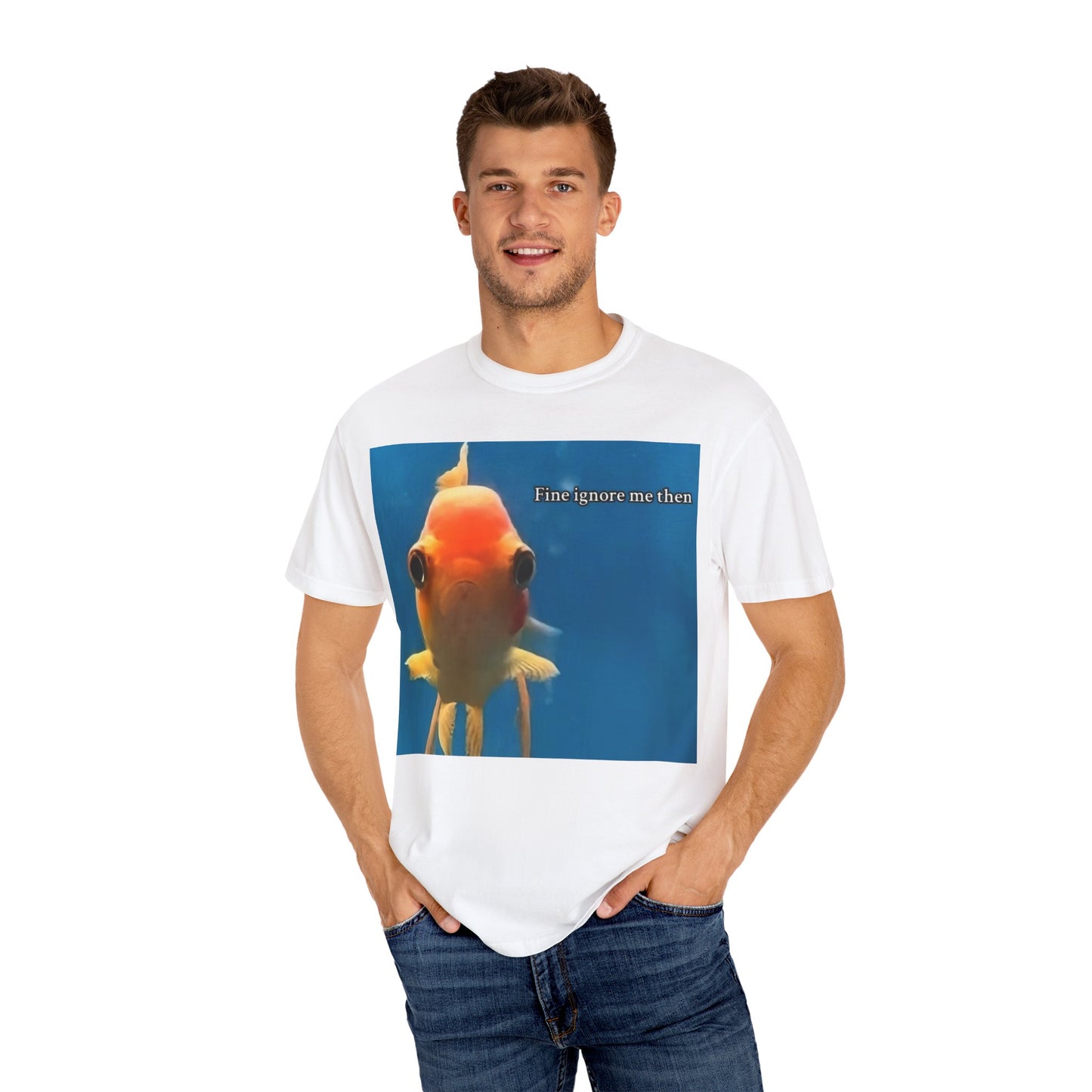 Garment-Dyed T-shirt - Fine Ignore Me Then