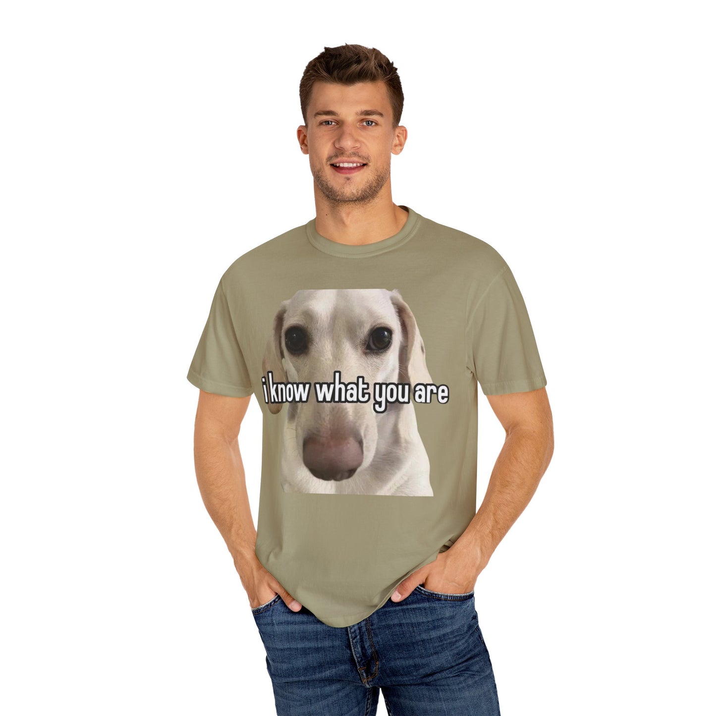 Garment-Dyed T-shirt - I know what you are
