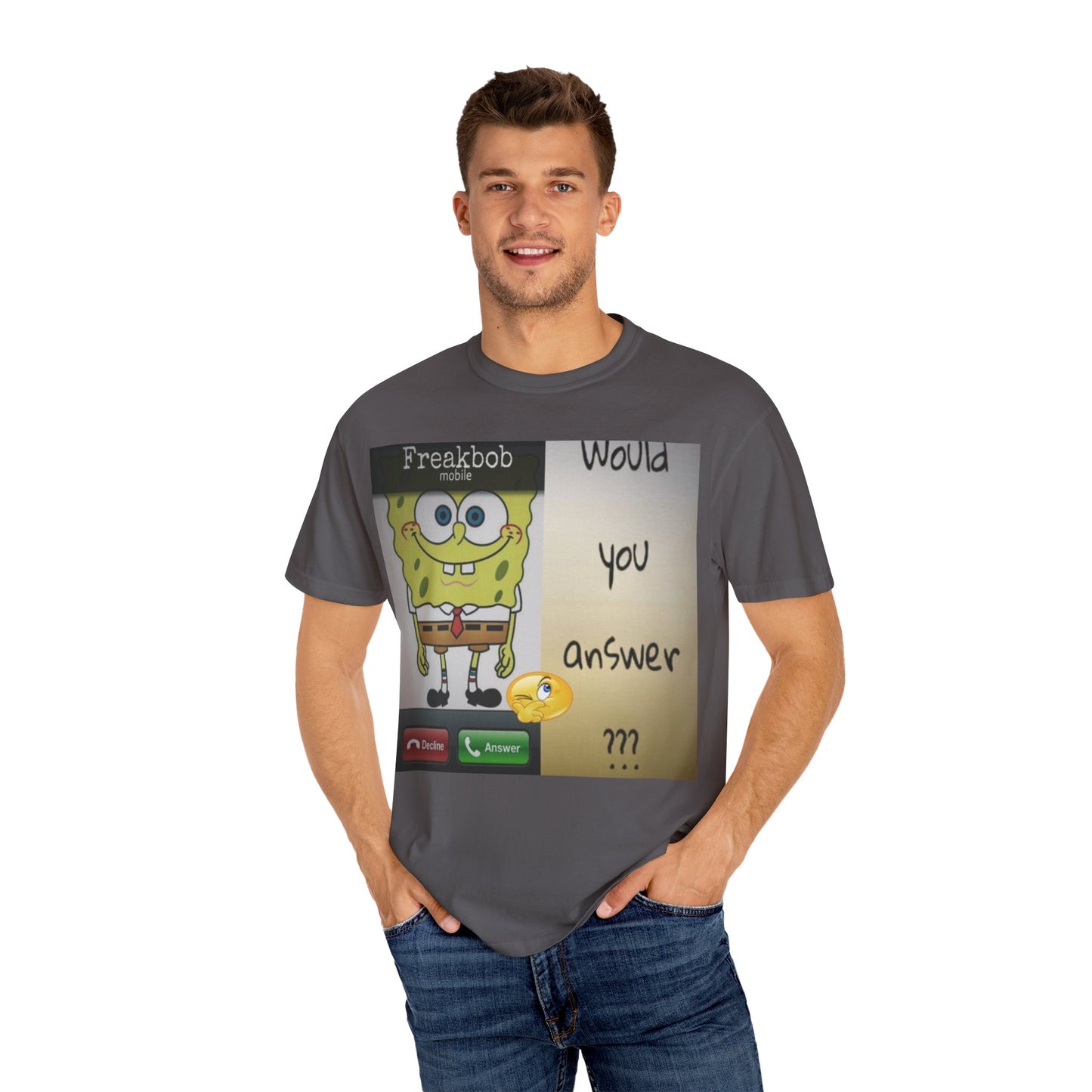 Garment-Dyed T-shirt - Freakbob is calling