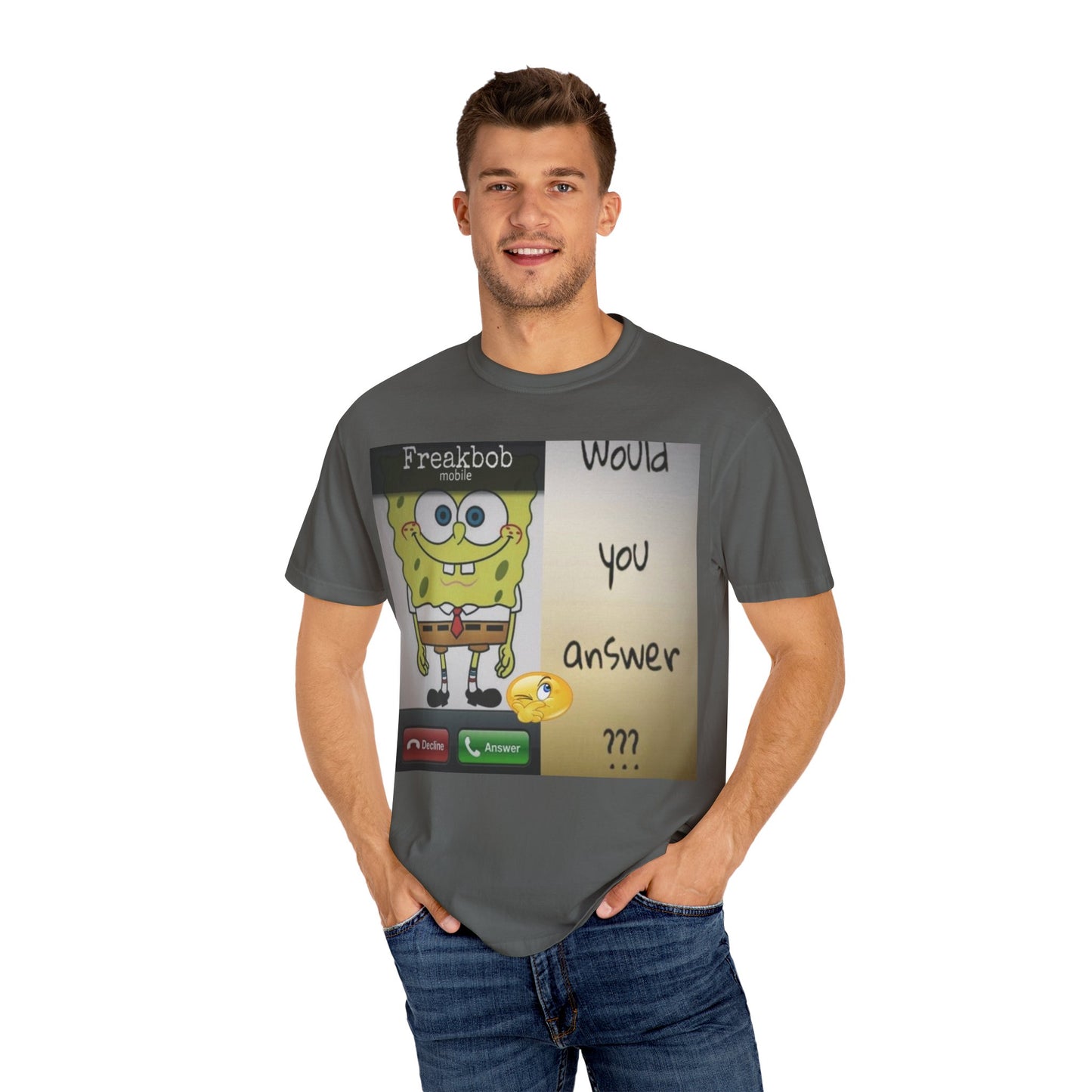 Garment-Dyed T-shirt - Freakbob is calling