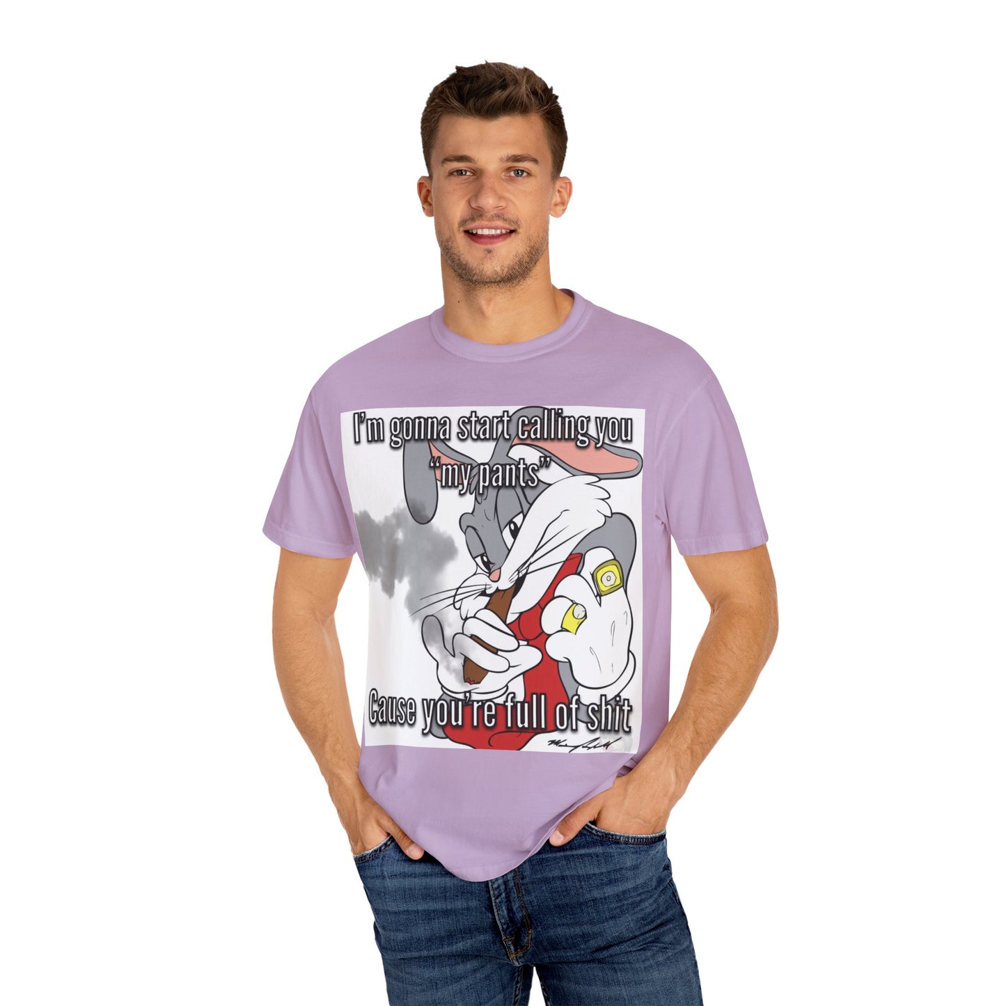 Funny Unisex Garment-Dyed T-shirt - You're full of shit