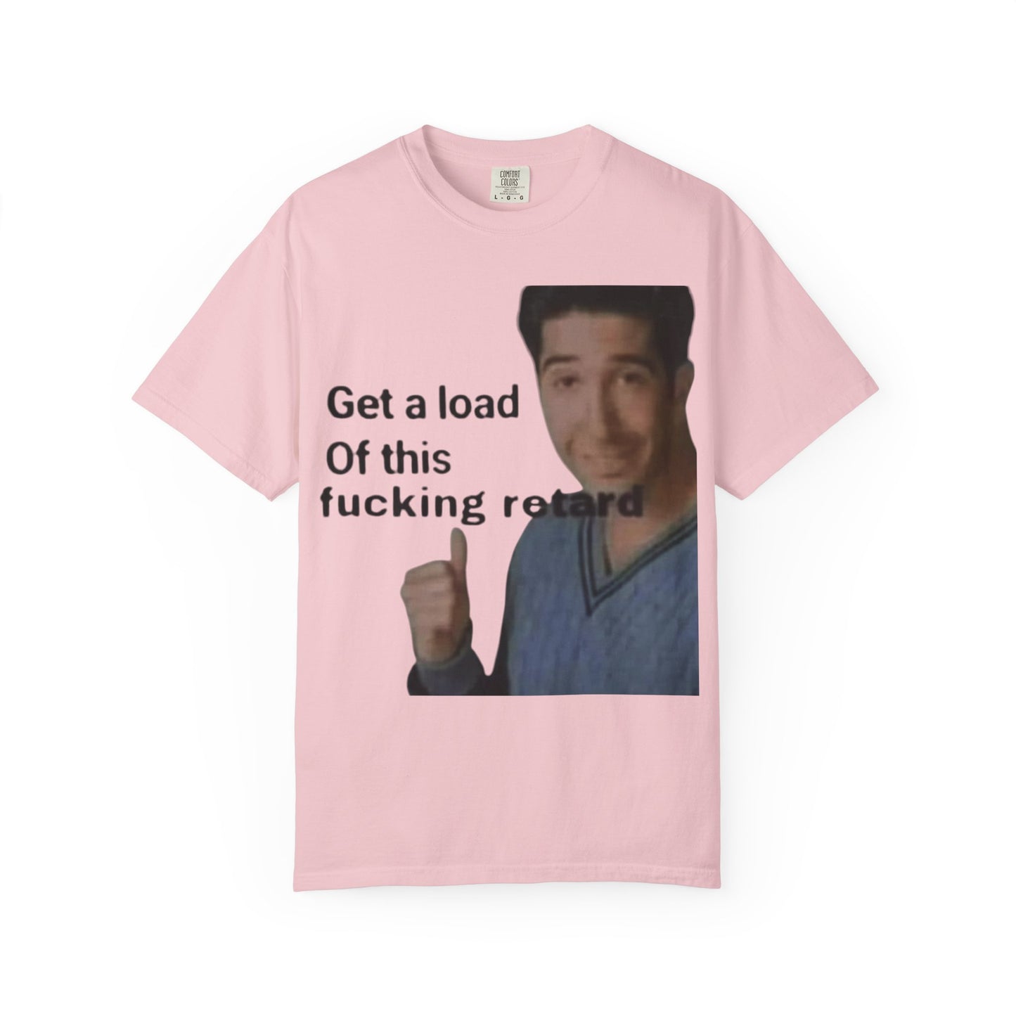 Graphic Tee - Get a load of this guy design