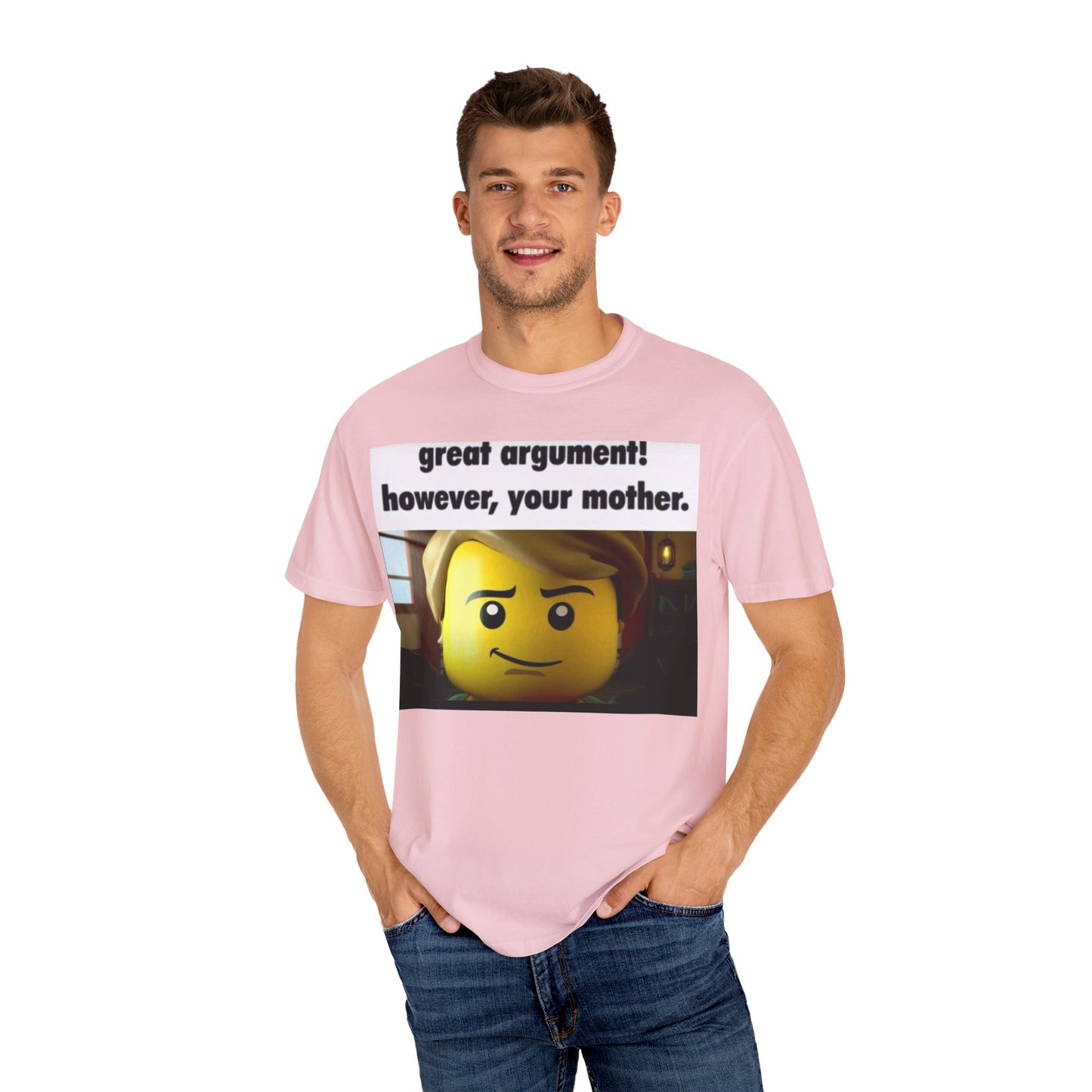 Funny Unisex T-Shirt - Great Argument! However, Your Mother - Humor Tee for Casual Wear, Gifts, Self-Expression, Memes