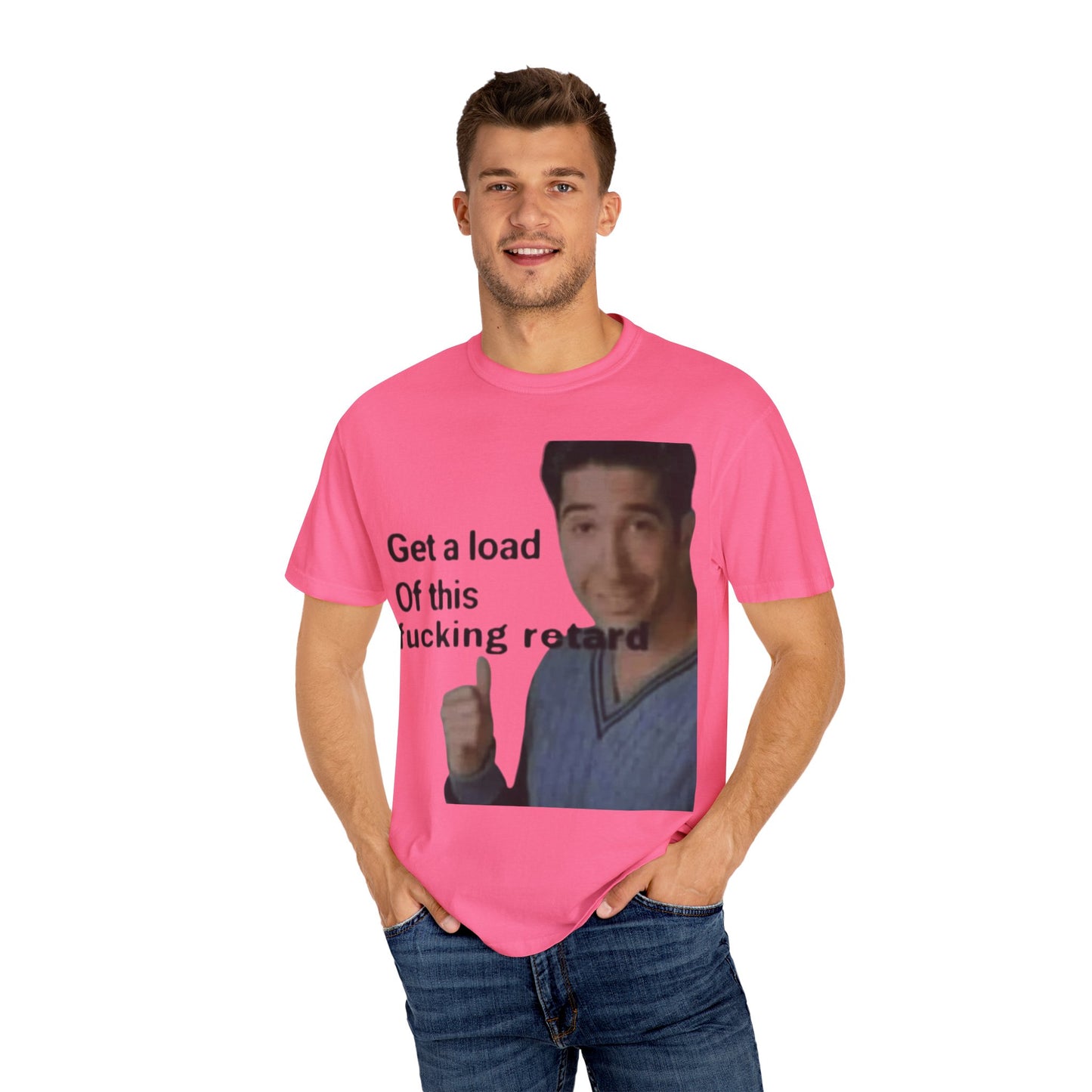Graphic Tee - Get a load of this guy design