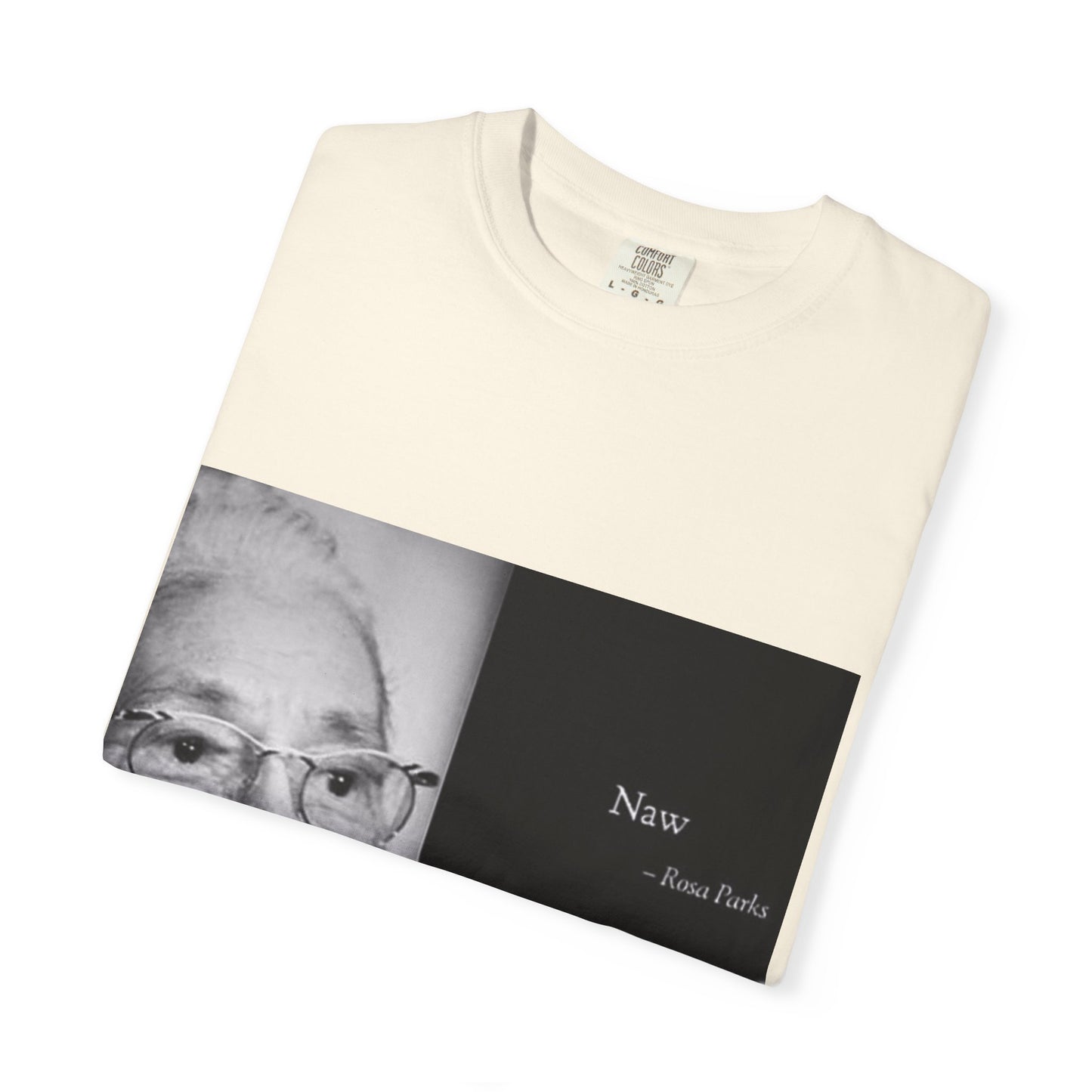 Naw Rosa Parks Unisex Garment-Dyed T-shirt