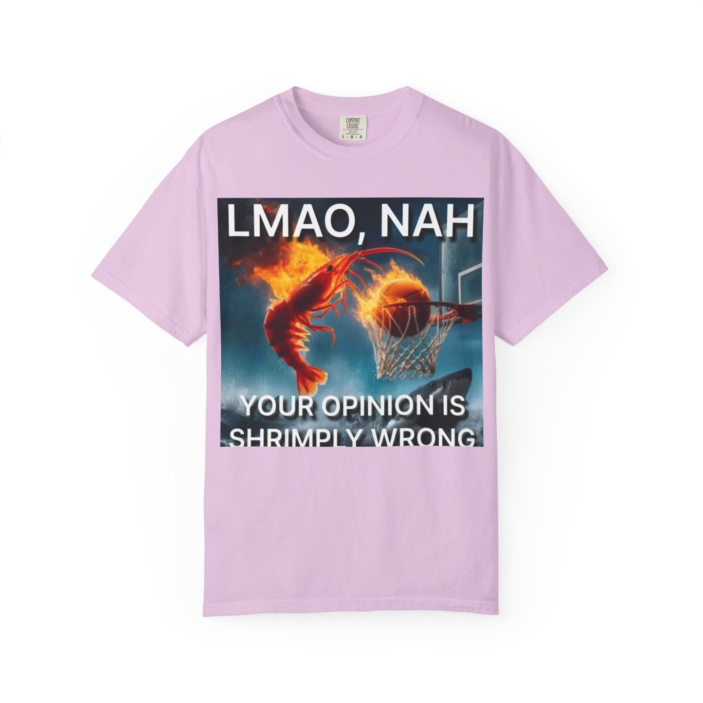LMAO, Nah Unisex Garment-Dyed T-Shirt - Humorous Graphic Tee, Casual Wear, Gift for Friends, Birthday Shirt, Meme Apparel