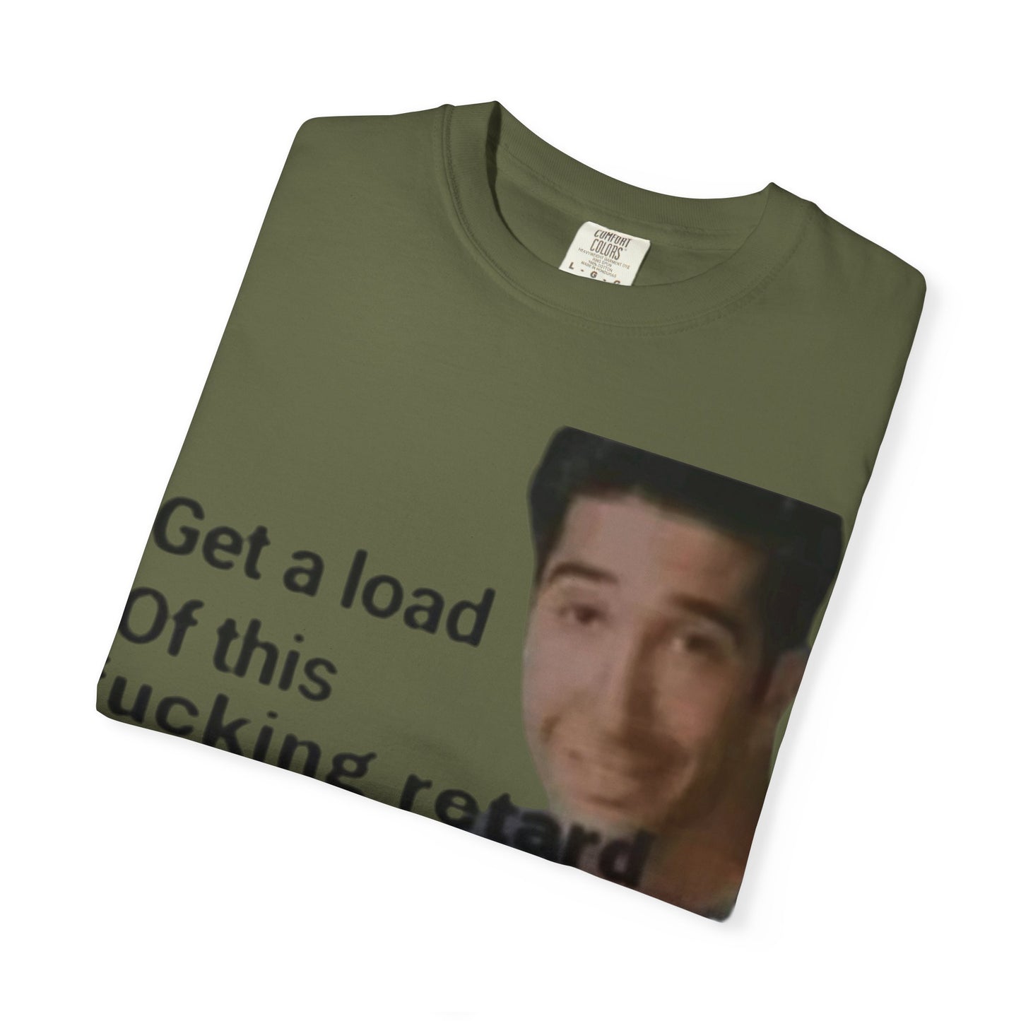 Graphic Tee - Get a load of this guy design