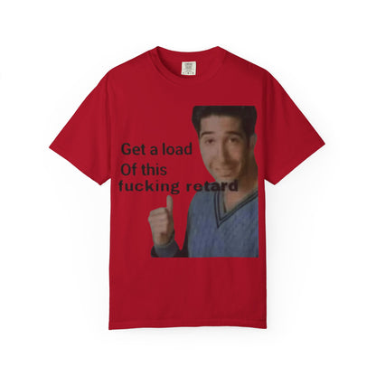 Graphic Tee - Get a load of this guy design