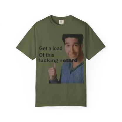 Graphic Tee - Get a load of this guy design