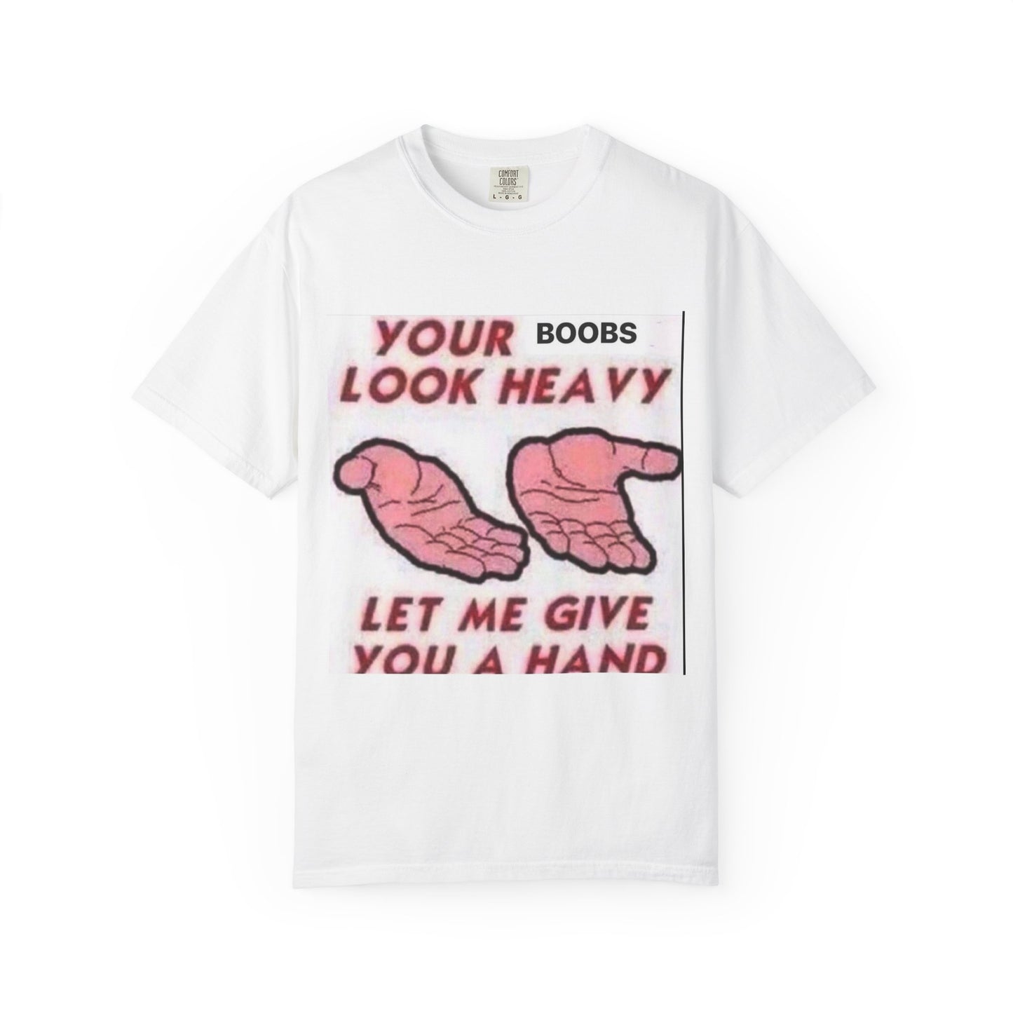 Need a hand? Unisex Garment-Dyed T-shirt