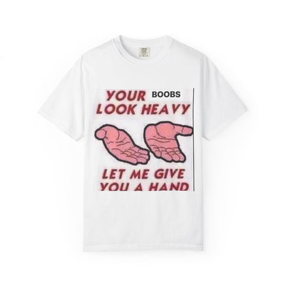 Need a hand? Unisex Garment-Dyed T-shirt