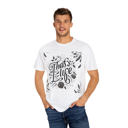 Vintage Unisex T-shirt with 'Thats life' Design
