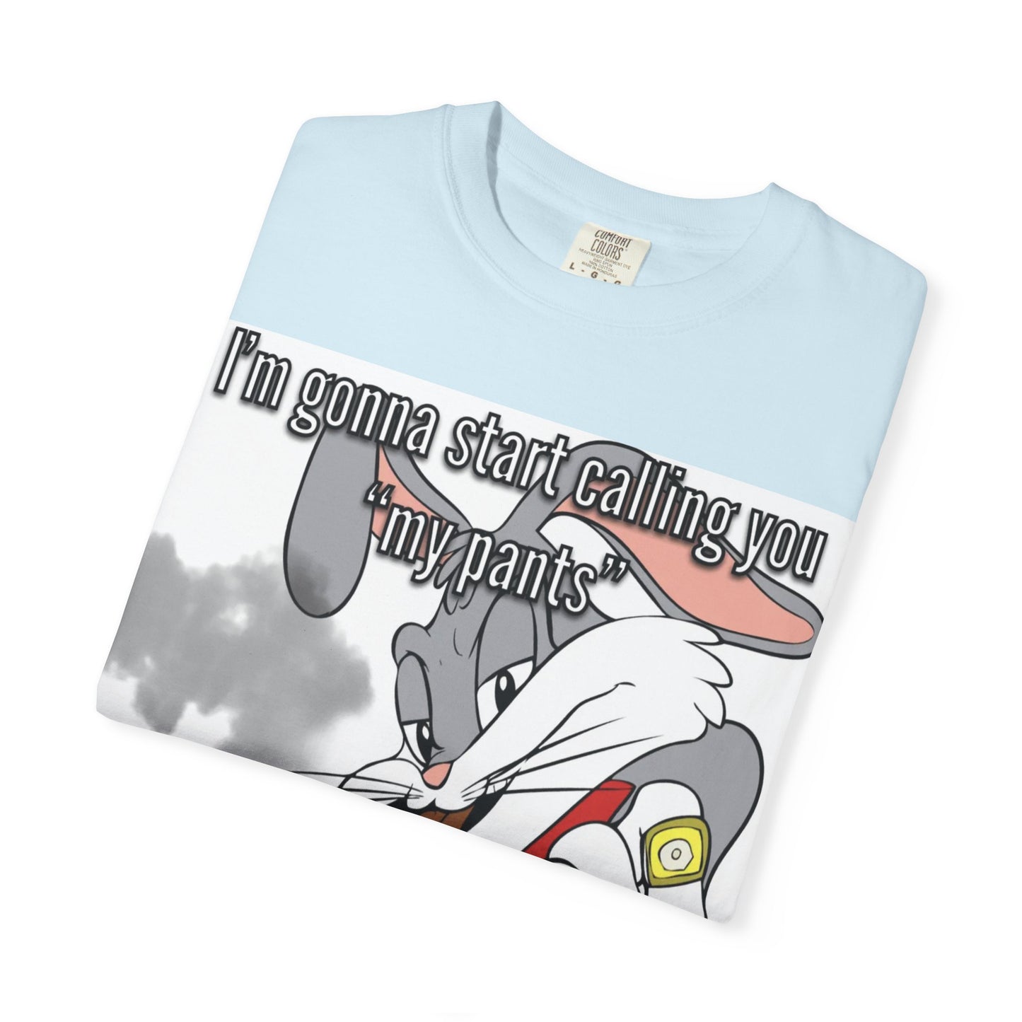 Funny Unisex Garment-Dyed T-shirt - You're full of shit