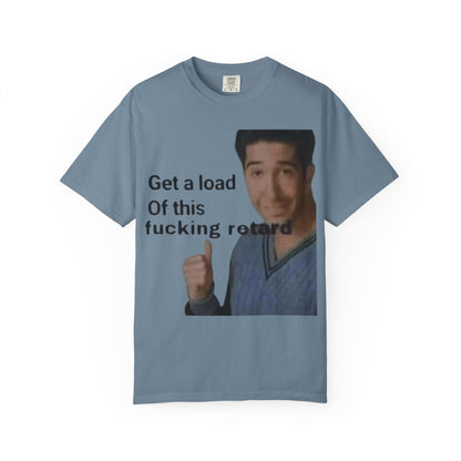 Graphic Tee - Get a load of this guy design