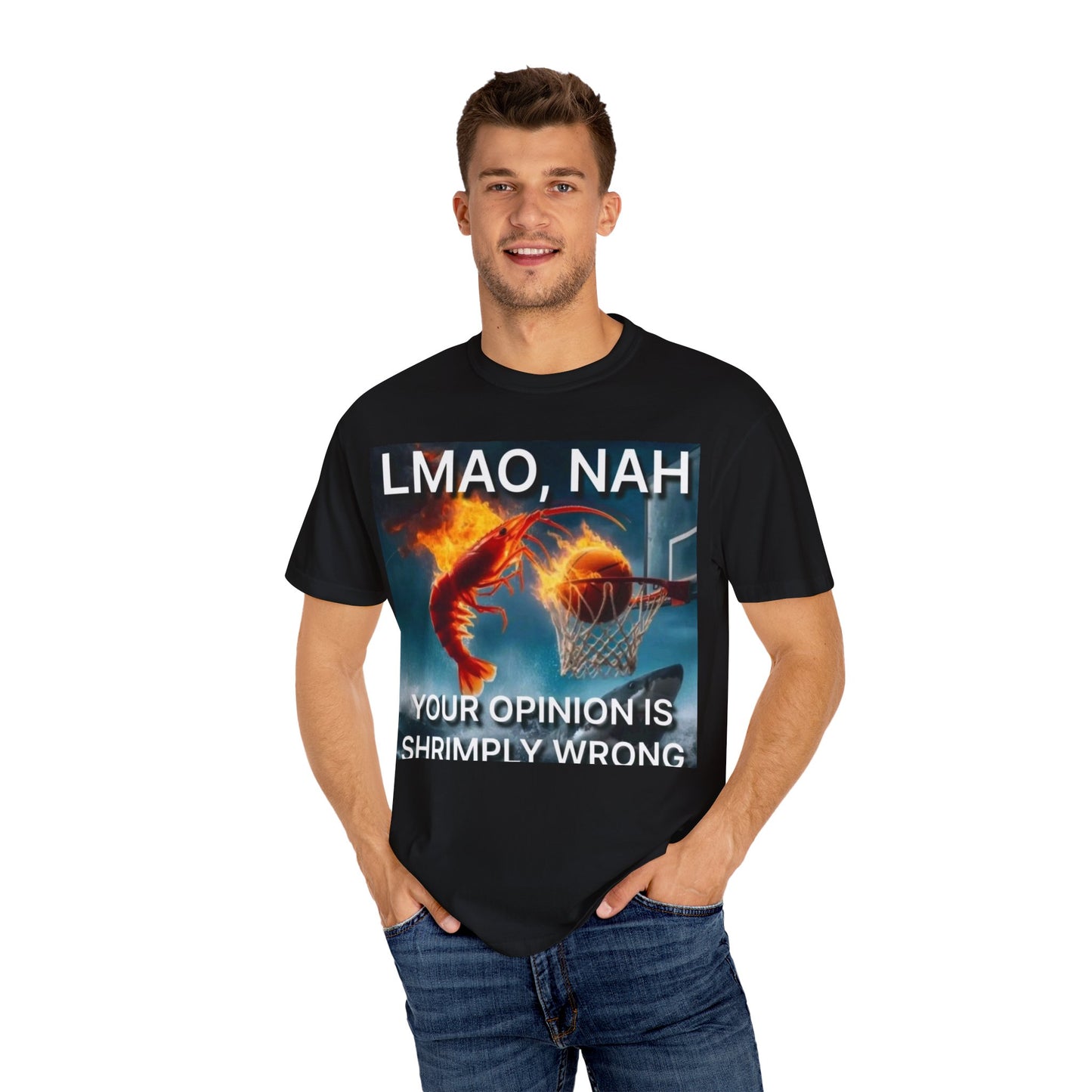 LMAO, Nah Unisex Garment-Dyed T-Shirt - Humorous Graphic Tee, Casual Wear, Gift for Friends, Birthday Shirt, Meme Apparel