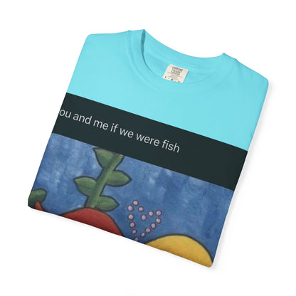 Fish Couple Unisex Garment-Dyed T-shirt