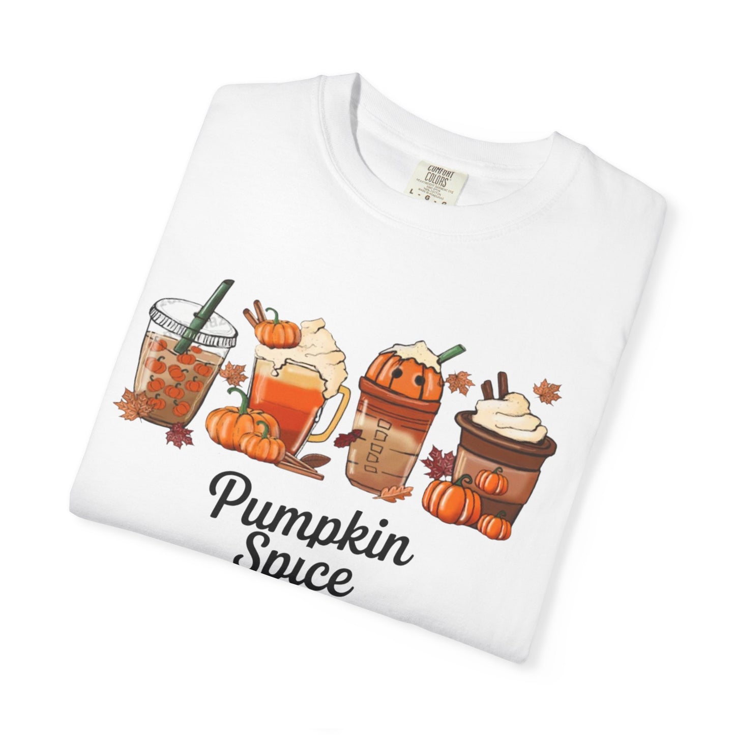 Garment-Dyed T-shirt - Definition of Pumpkin Spice Lattes