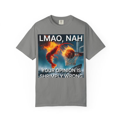 LMAO, Nah Unisex Garment-Dyed T-Shirt - Humorous Graphic Tee, Casual Wear, Gift for Friends, Birthday Shirt, Meme Apparel