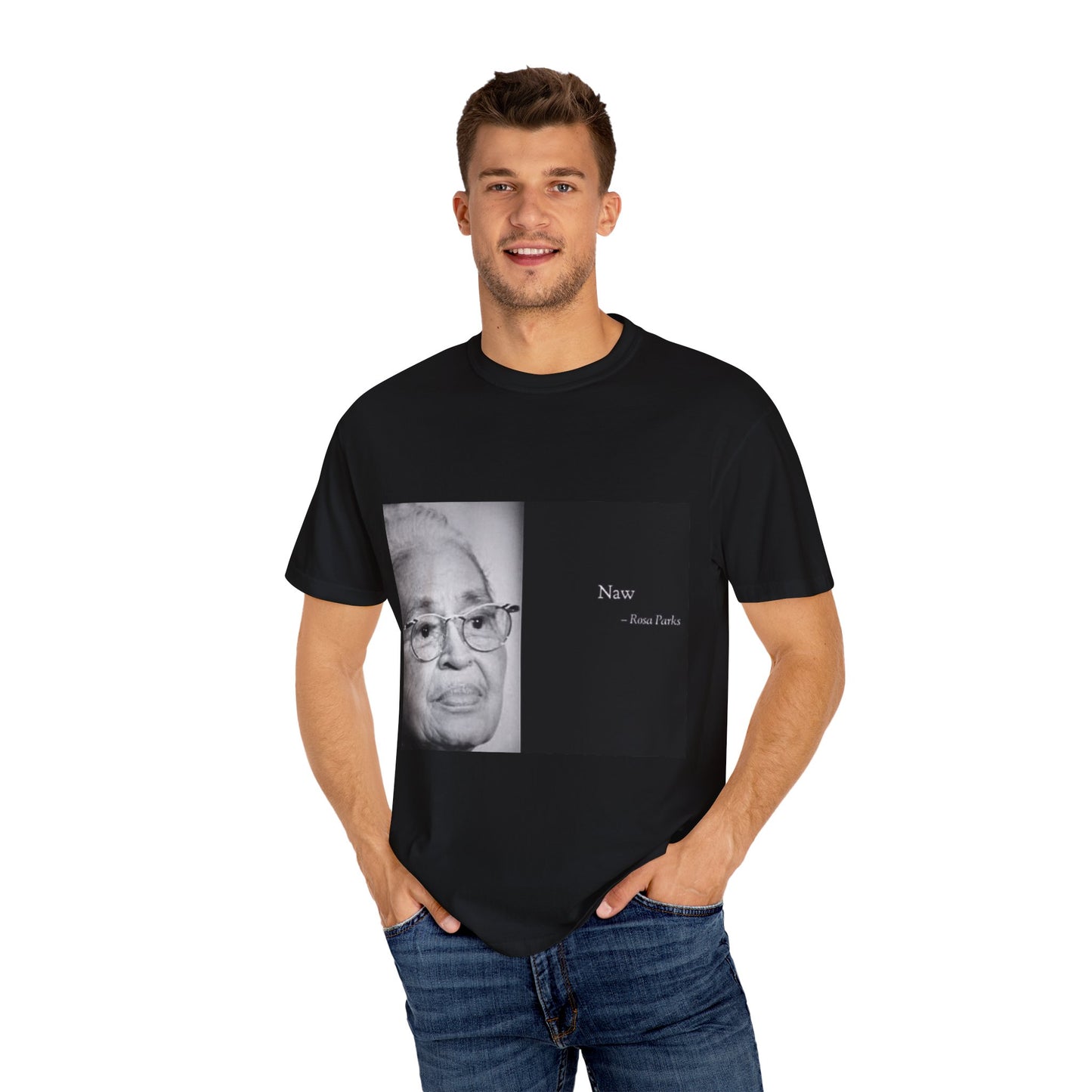 Naw Rosa Parks Unisex Garment-Dyed T-shirt