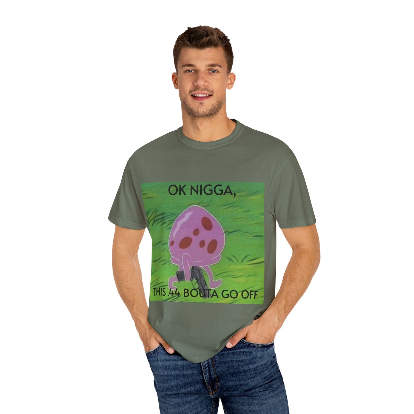Garment-Dyed T-shirt - This 44 bouta go off