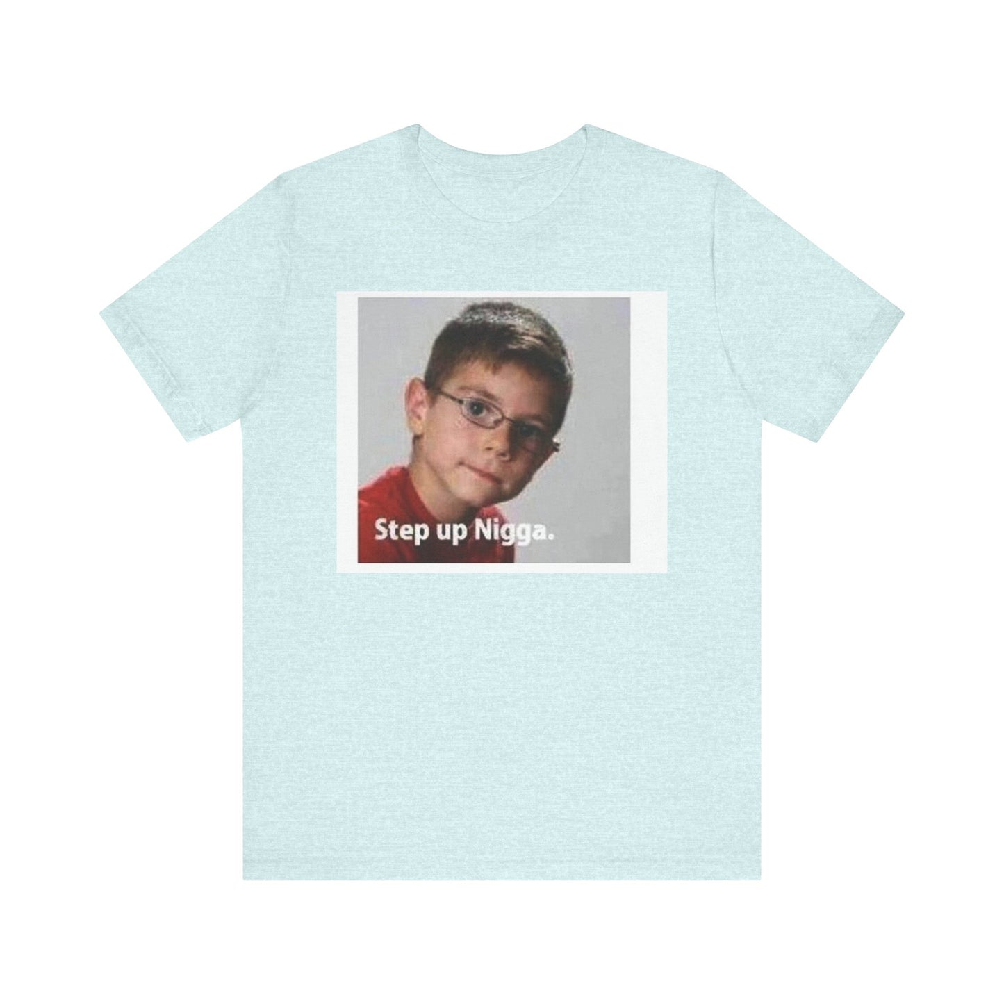 T-Shirt - God forbid a white boy gets a lil motion