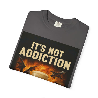 Addiction Unisex T-shirt - Vintage Garment-Dyed Tee