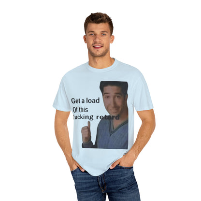 Graphic Tee - Get a load of this guy design