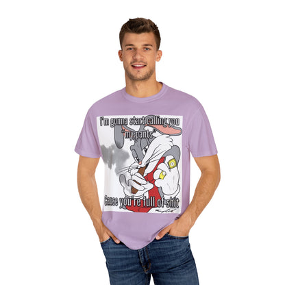Funny Unisex Garment-Dyed T-shirt - You're full of shit