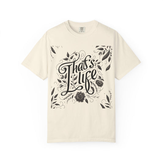 Vintage Unisex T-shirt with 'Thats life' Design