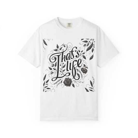 Vintage Unisex T-shirt with 'Thats life' Design